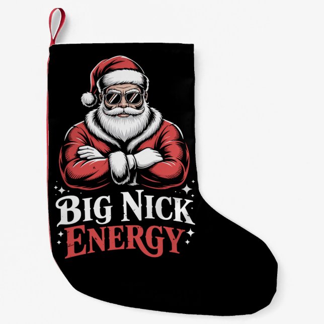 Grunt Style Big Nick Energy Funny Santa Christmas  Small Christmas Stocking (Front)