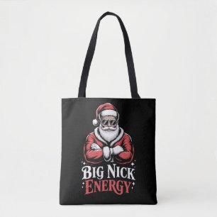 Grunt Style Big Nick Energy Funny Santa Christmas Tote Bag