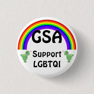 GSA Support LGBTQI 3 Cm Round Badge