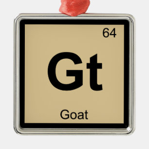 Gt - Goat Meat Chemistry Periodic Table Symbol Metal Tree Decoration