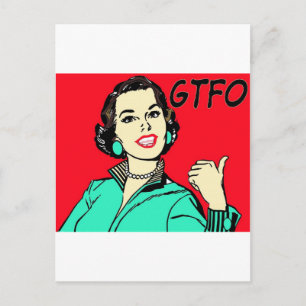 GTFO Gal Postcard