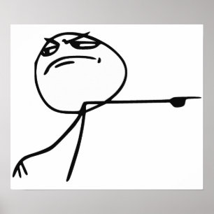 GTFO Get Out Guy Rage Face Comic Meme Poster