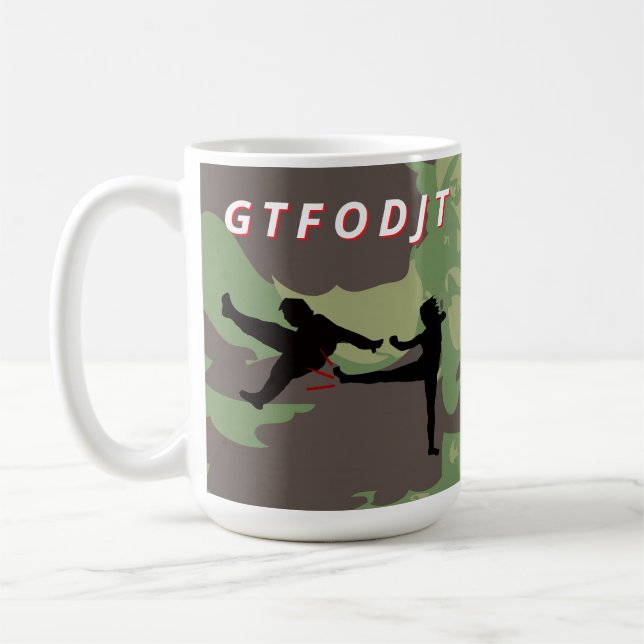 GTFODJT Get the F Out DJT Anti Trump Coffee Mug (Left)