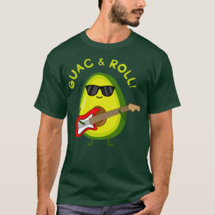 Guac amp Roll T-Shirt