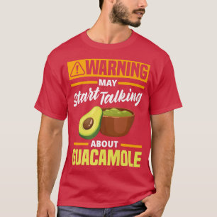Guacamole Avocado Funny Vegan Food Warning T-Shirt