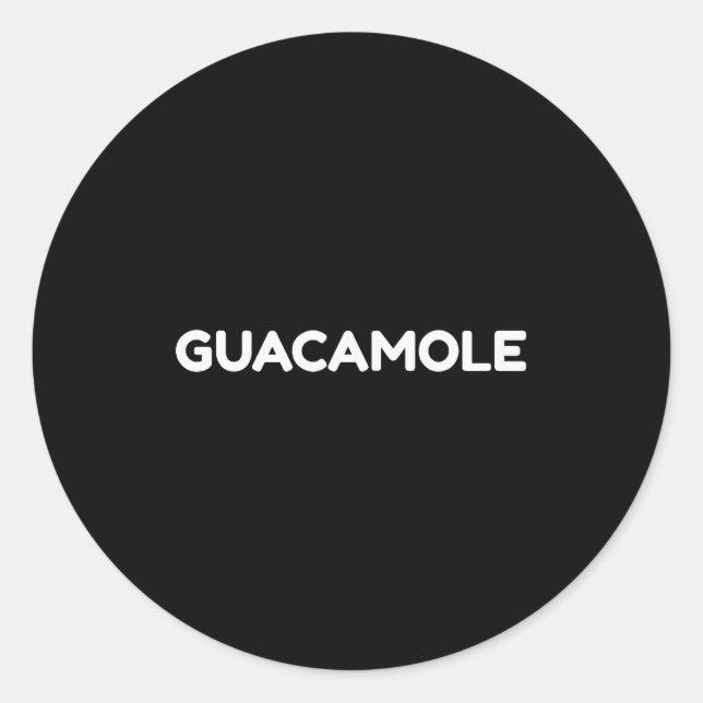 Guacamole Funny Halloween Costume Shirt  Classic Round Sticker (Front)