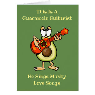 Guacamole Guitarist Romantic Greeting Card