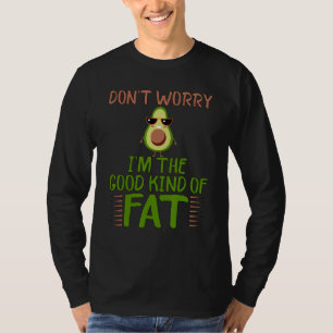 Guacamole Vegan Good Fat Avocado  Keto T-Shirt
