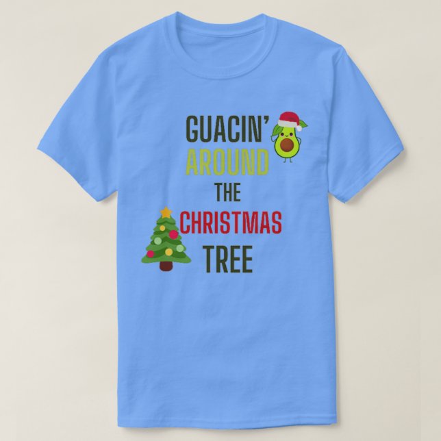 Guacinx27 Around The Christmas Tree T-Shirt (Design Front)