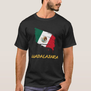 Guadalajara Mexico MX Mexican Heritage Flag Paint T-Shirt