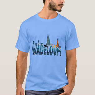 GUADELOUPE T-Shirt