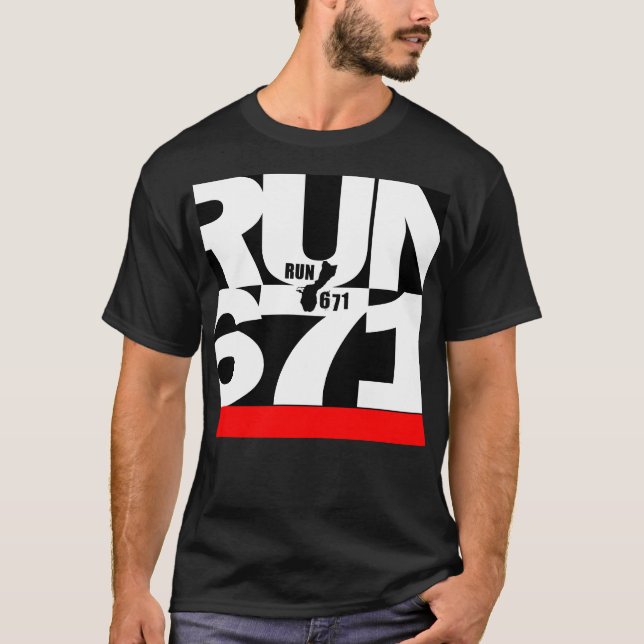 GUAM RUN 671 OUT THE BOX T-Shirt (Front)