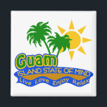 Guam State of Mind magnet<br><div class="desc">A magnet for those who love Guam.</div>