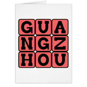 Guangzhou, Canton, City in China