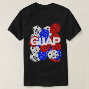 Guap Dice Game T-Shirt