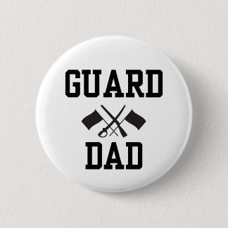 Guard dad 6 cm round badge