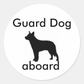Guard Dog Aboard Classic Round Sticker