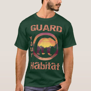Guard Your Habitat Environmental Protection Climat T-Shirt