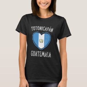 Guatemala Flag Heart Totonicapan City T-Shirt