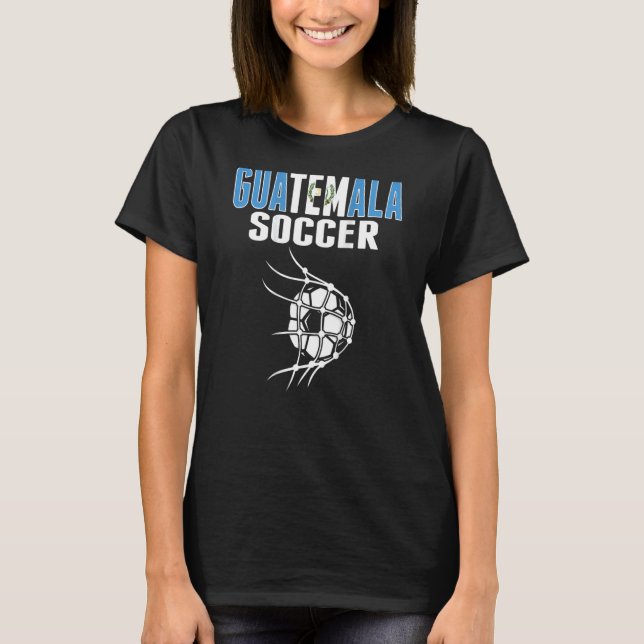 Guatemala Soccer Ball In Net Guatemalan Football S T-Shirt (Front)