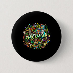 Guatemalan Monuments And Guatemala City 6 Cm Round Badge