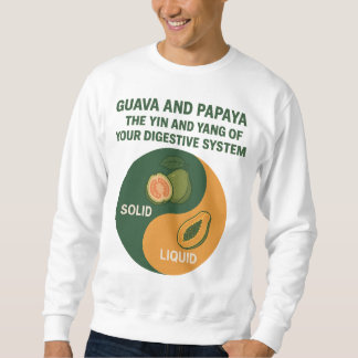 Guava and Papaya: The Yin and Yang of Your Digesti Sweatshirt