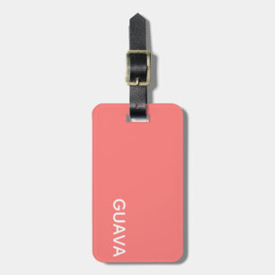 Guava pink colour name luggage tag