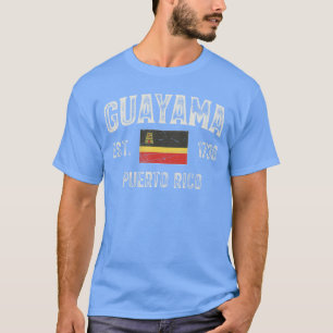 Guayama City in Puerto Rico Est 1736 Puerto Rico F T-Shirt