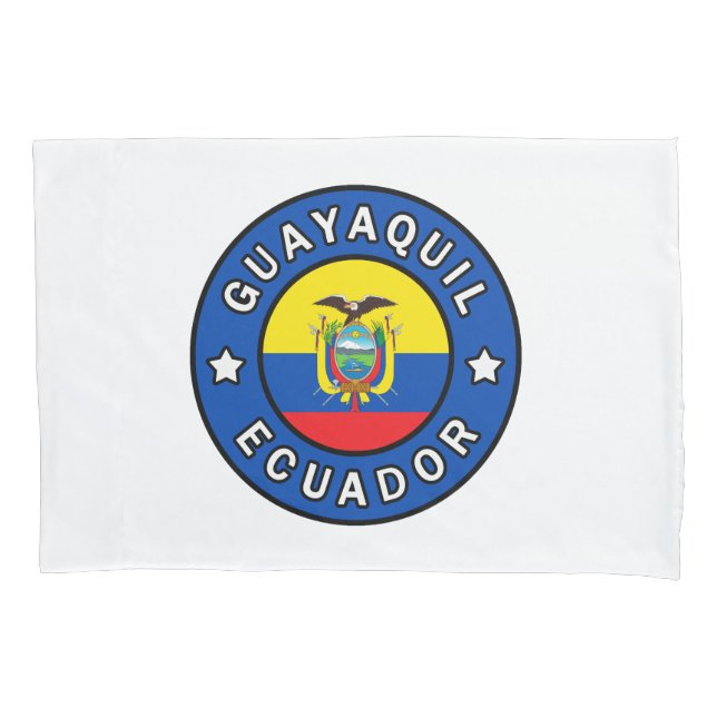 Guayaquil Ecuador Pillowcase (Front)