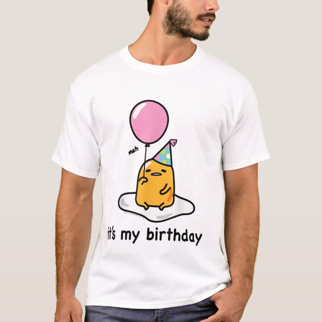 Gudetama "It's My Birthday" Tee Shirt T-Shirt (Front)