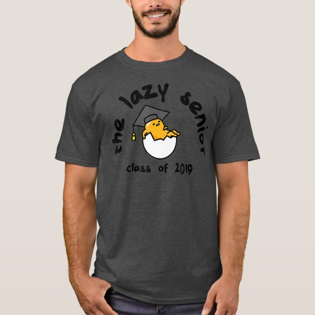 Gudetama the Lazy Egg Class of 2019 Graduation T-Shirt (Front)