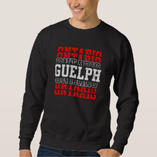 Guelph Ontario Canada Vacation Souvenir Sweatshirt