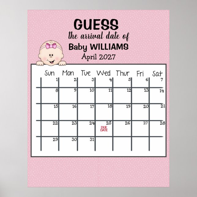 Guess Due Date Calendar Baby Girl Poster (Front)