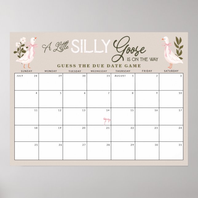 Guess the Due Date Silly Little Goose Pink Bow   Poster (Front)