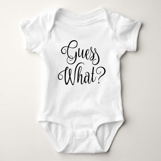 Guess What Baby Pregnancy Announcement | Bodysuit (Front)