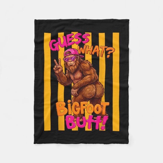 Guess what bigfoot butt funny sasquatch squatch fleece blanket (Front)