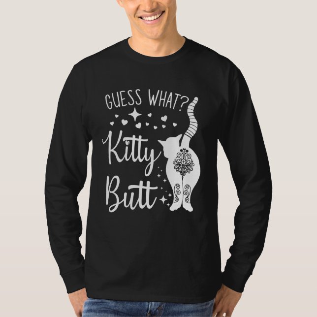 Guess What Butt Mandala Cat Kitten Owner T-Shirt (Front)