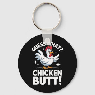 Guess What Chicken Butt Clic Kids Joke Design Key Ring