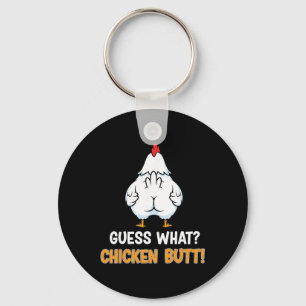 Guess What Chicken Butt Funny Farm Joke  Key Ring