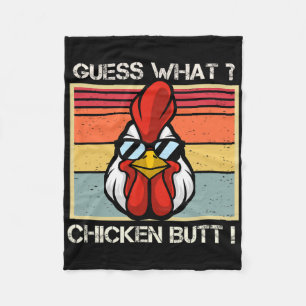 Guess What Chicken Butt Funny Retro Humour Fleece Blanket