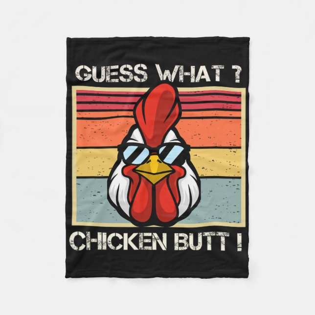 Guess What Chicken Butt Funny Retro Humour  Fleece Blanket (Front)