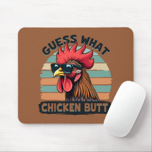 Guess What Chicken Butt Funny Retro Rooster Mouse Pad