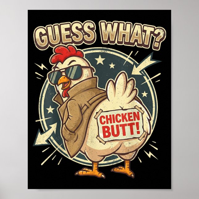 Guess What Chicken Butt  Poster (Front)
