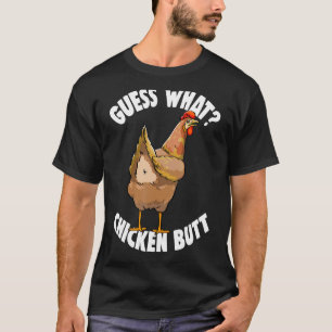 Guess What Chicken Butt Retro Women Love Chicken T-Shirt