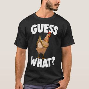 Guess What Chicken Butt Retro Women Love Chicken T-Shirt