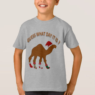 Guess What Day It is ? Christmas T-Shirt
