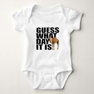 Guess What Day It Is Hump Day Camel Baby Bodysuit