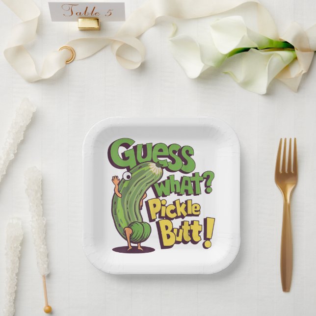 Guess What_ Pickle Butt! Funny Cucumber Paper Plate (Wedding)