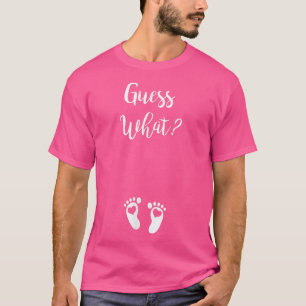 Guess What Pregnancy Announcement Cute Baby Feet T-Shirt