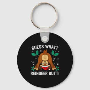 Guess What Reindeer Bu-tt Funny Christmas Family C Key Ring